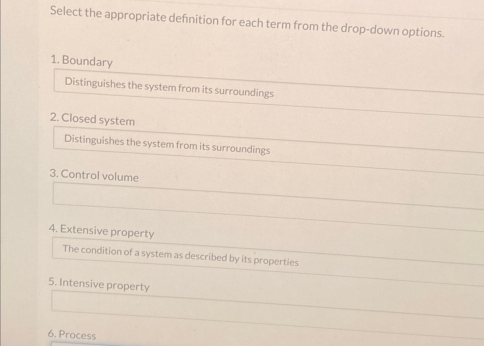  Select the appropriate definition for each term from the drop-down options.
