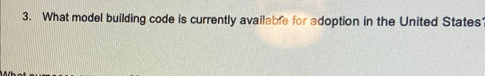  What model building code is currently availabte for adoption in the