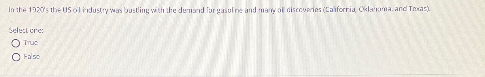  In the 1920's the US oil industry was bustling with the