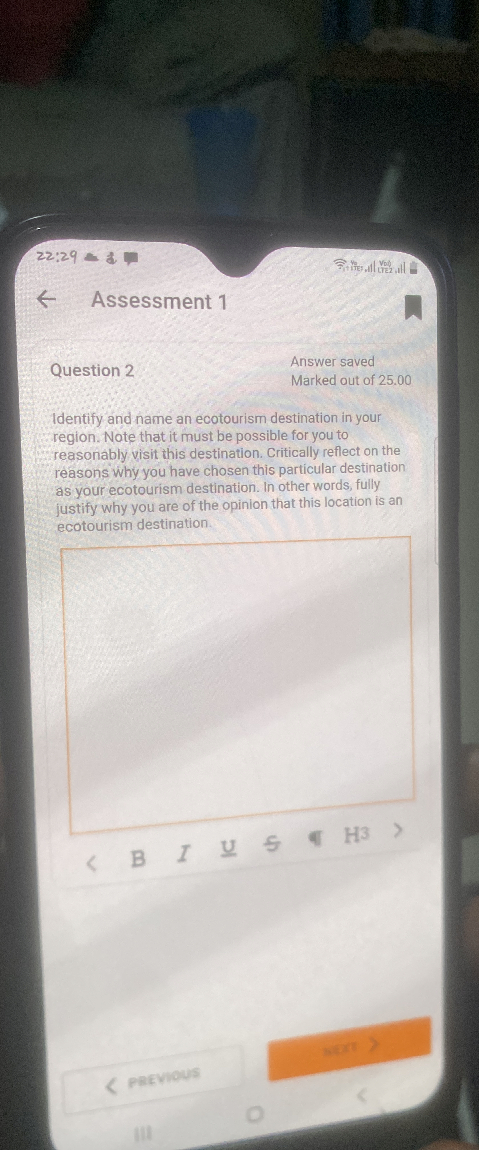  22:29=8 Assessment 1 Question 2 Answer saved Marked out of 25.00