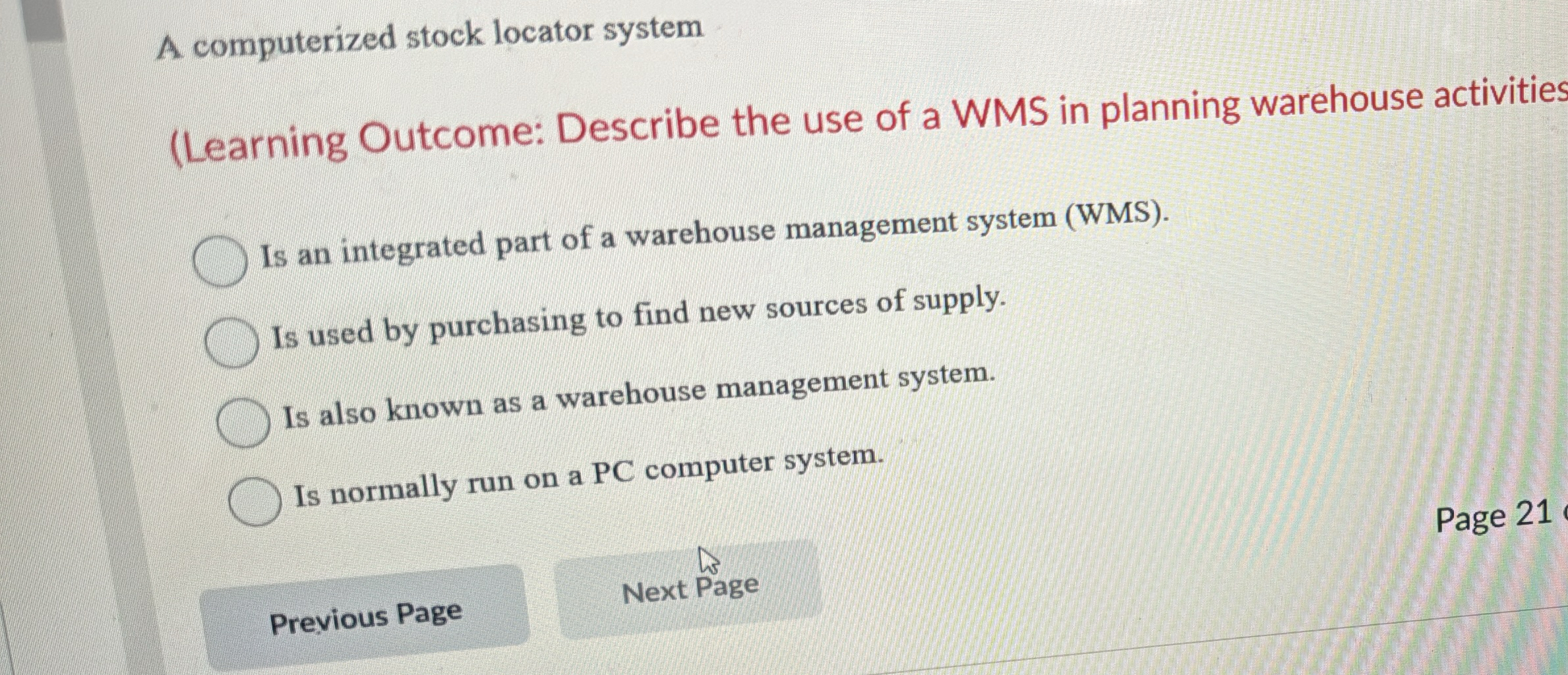  A computerized stock locator system (Learning Outcome: Describe the use of