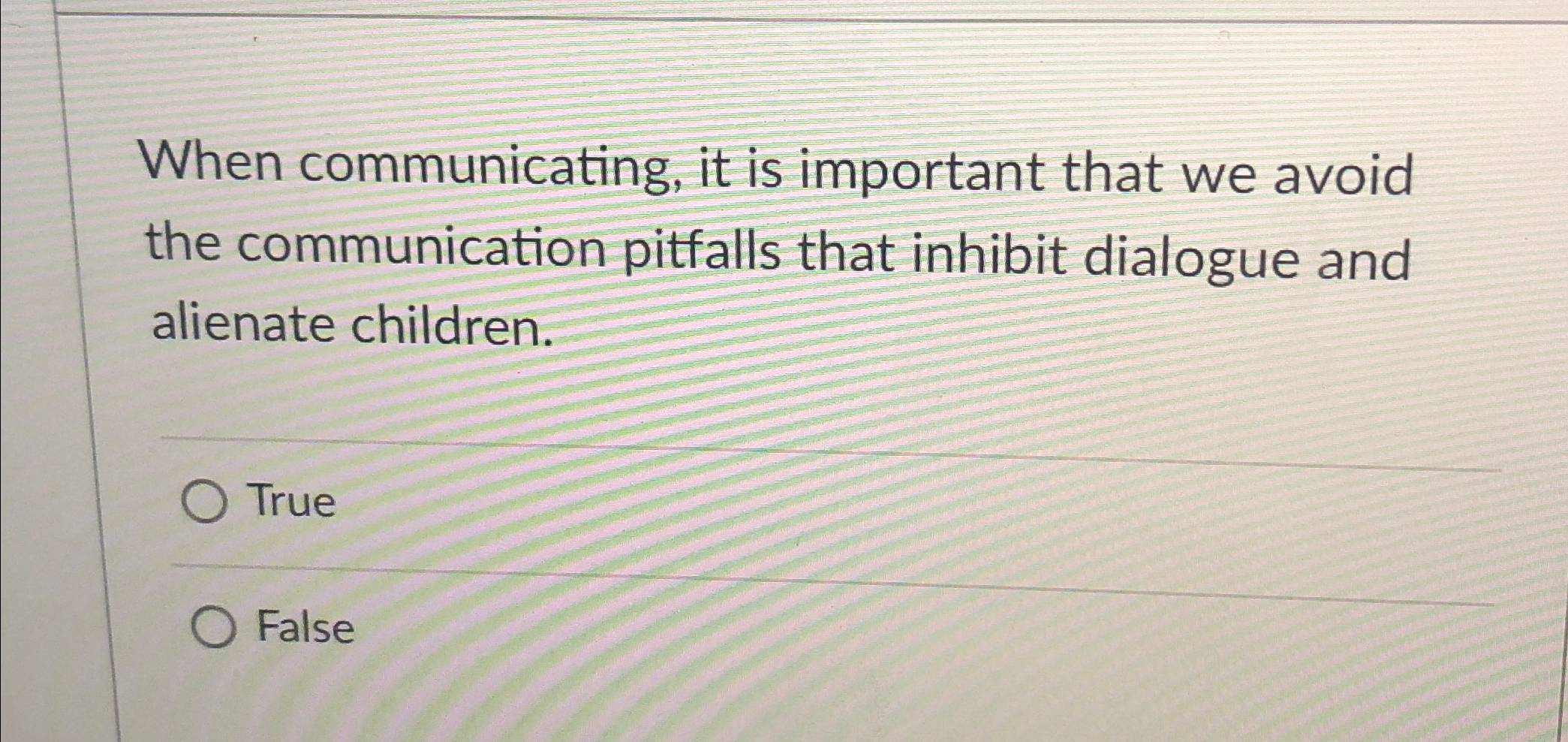  When communicating, it is important that we avoid the communication pitfalls