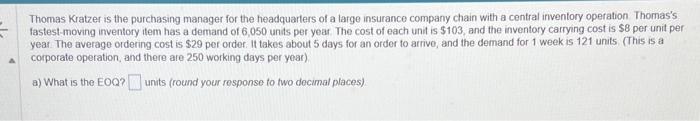to two decimal places) b) What is the average inventory if the