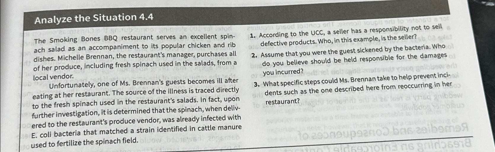  Analyze the Situation 4.4 The Smoking Bones BBQ restaurant serves an