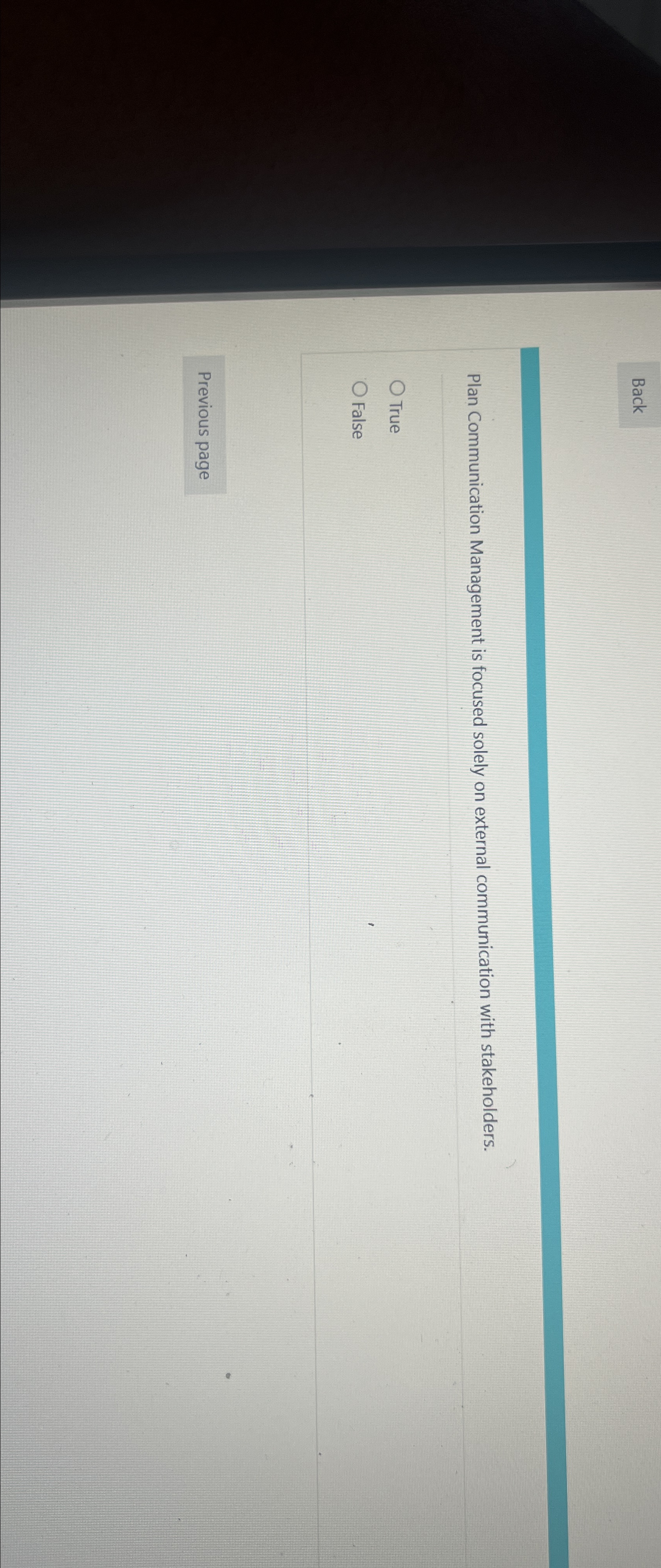  Back Plan Communication Management is focused solely on external communication with