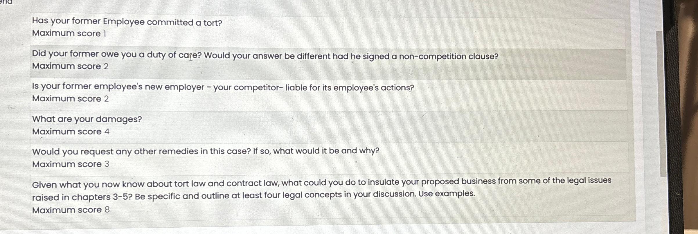  Has your former Employee committed a tort? Maximum score 1 Did
