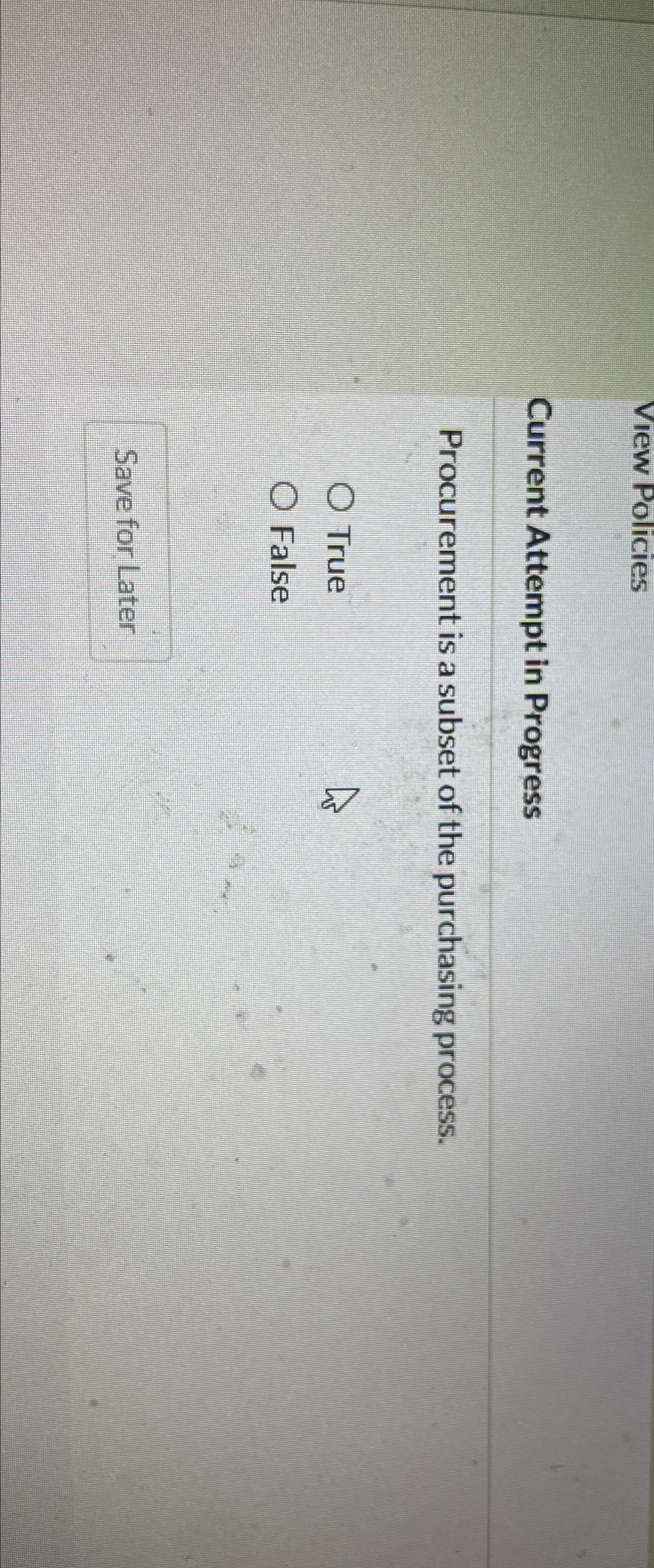  View Policies Current Attempt in Progress Procurement is a subset of