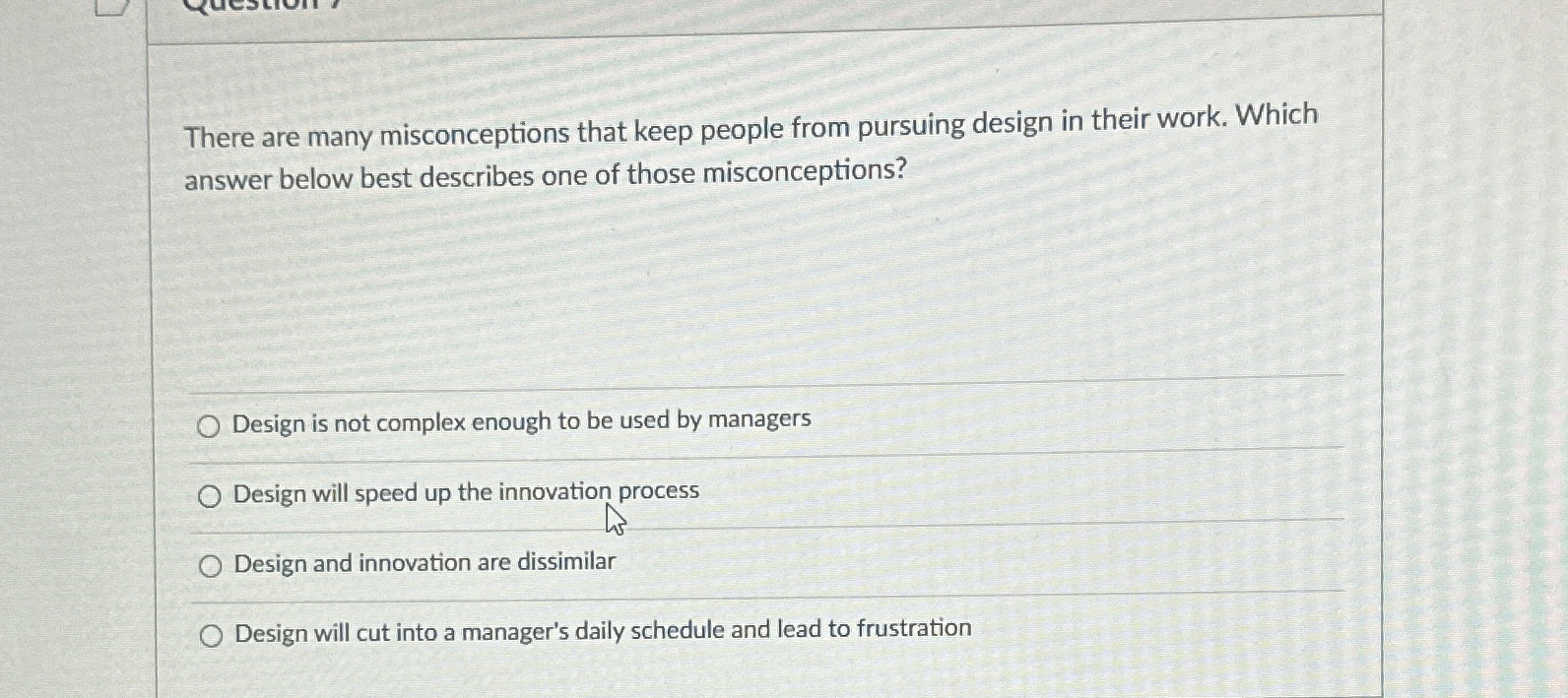  There are many misconceptions that keep people from pursuing design in