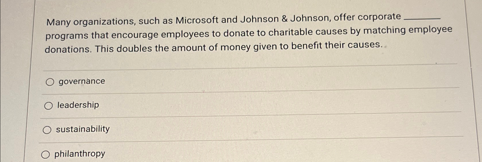  Many organizations, such as Microsoft and Johnson & Johnson, offer corporate.