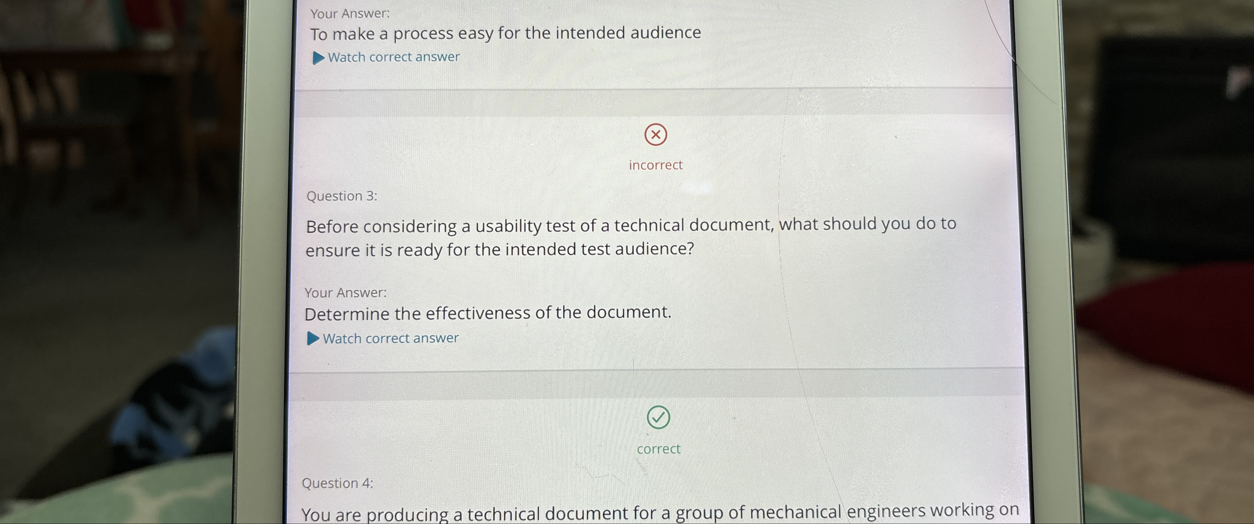  Your Answer: To make a process easy for the intended audience