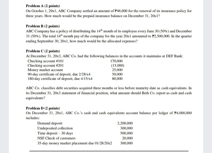Problem A (2 points) On October 1, 20x1, ABC Company settled