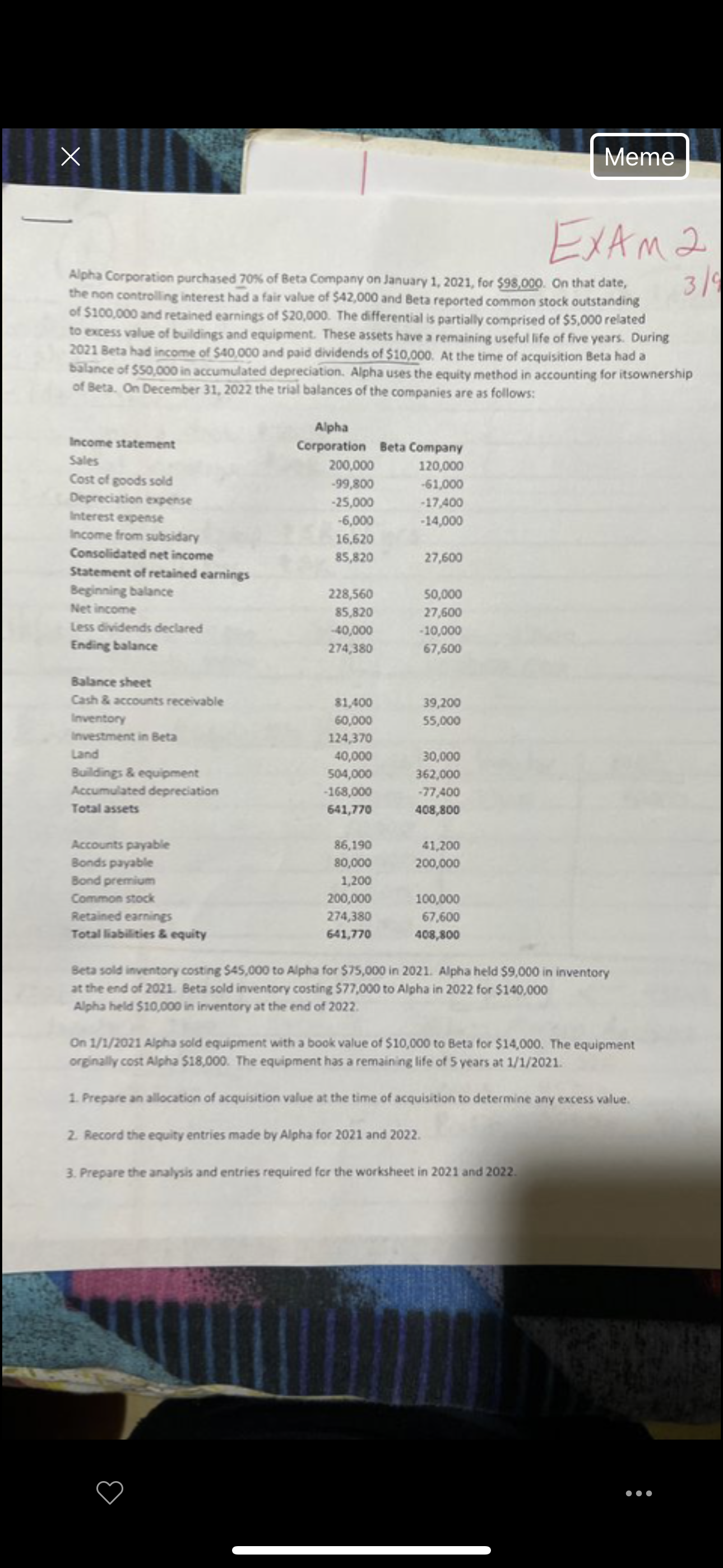 Need help solving and need to show work X Meme EXAM 2