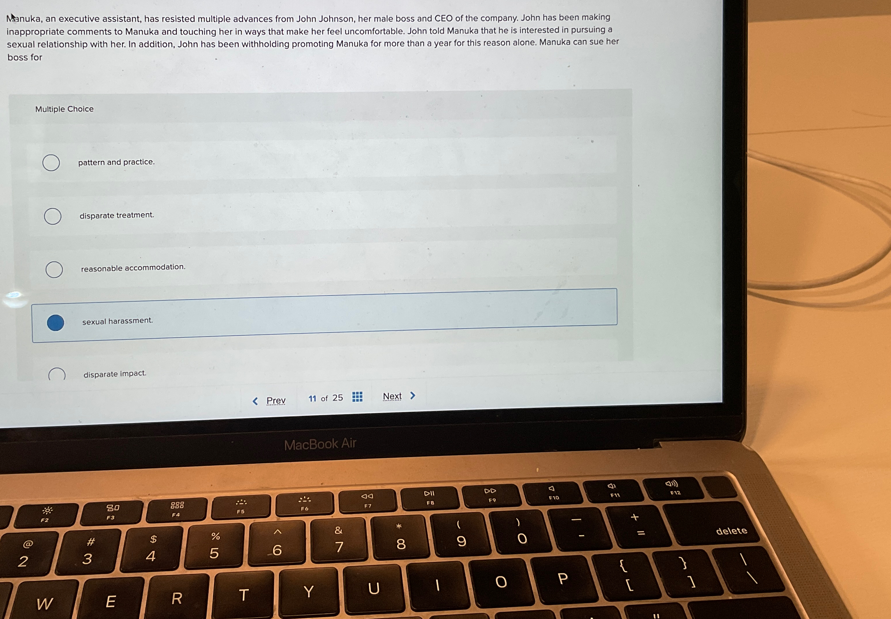  Manuka, an executive assistant, has resisted multiple advances from John Johnson,