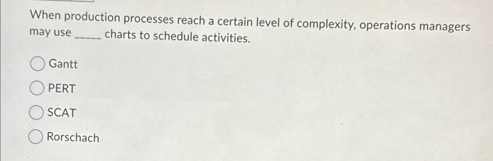  When production processes reach a certain level of complexity, operations managers