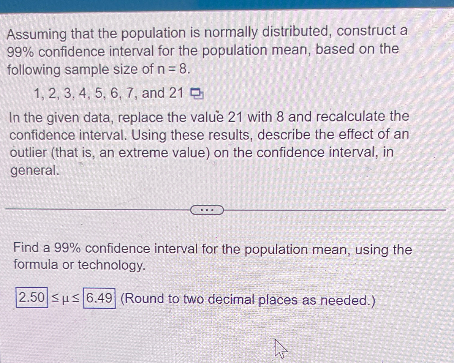  Assuming that the population is normally distributed, construct a 99% confidence
