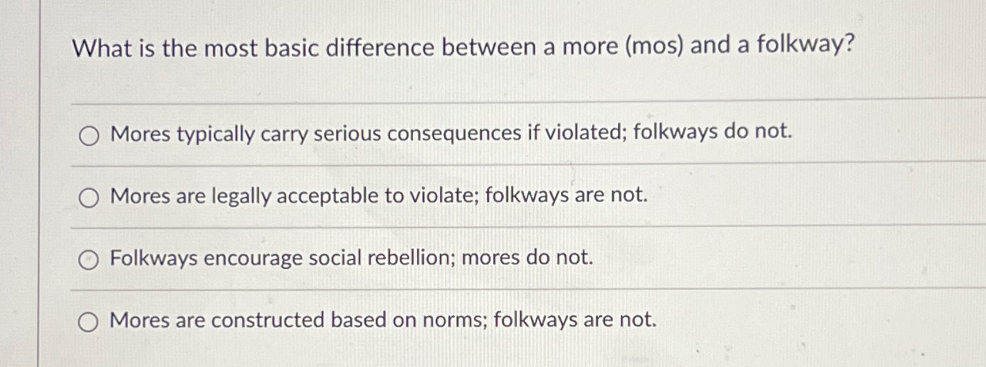  What is the most basic difference between a more (mos) and