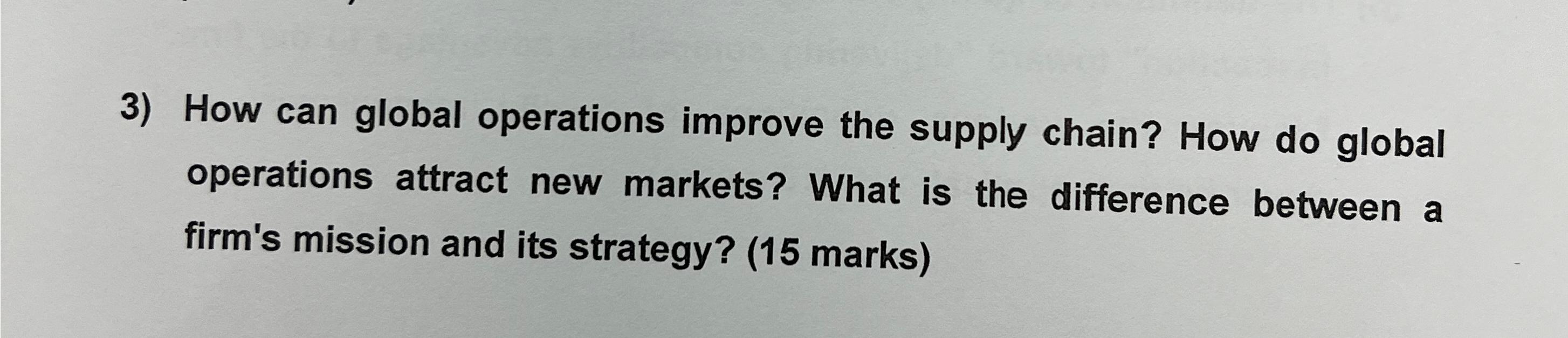  How can global operations improve the supply chain? How do global