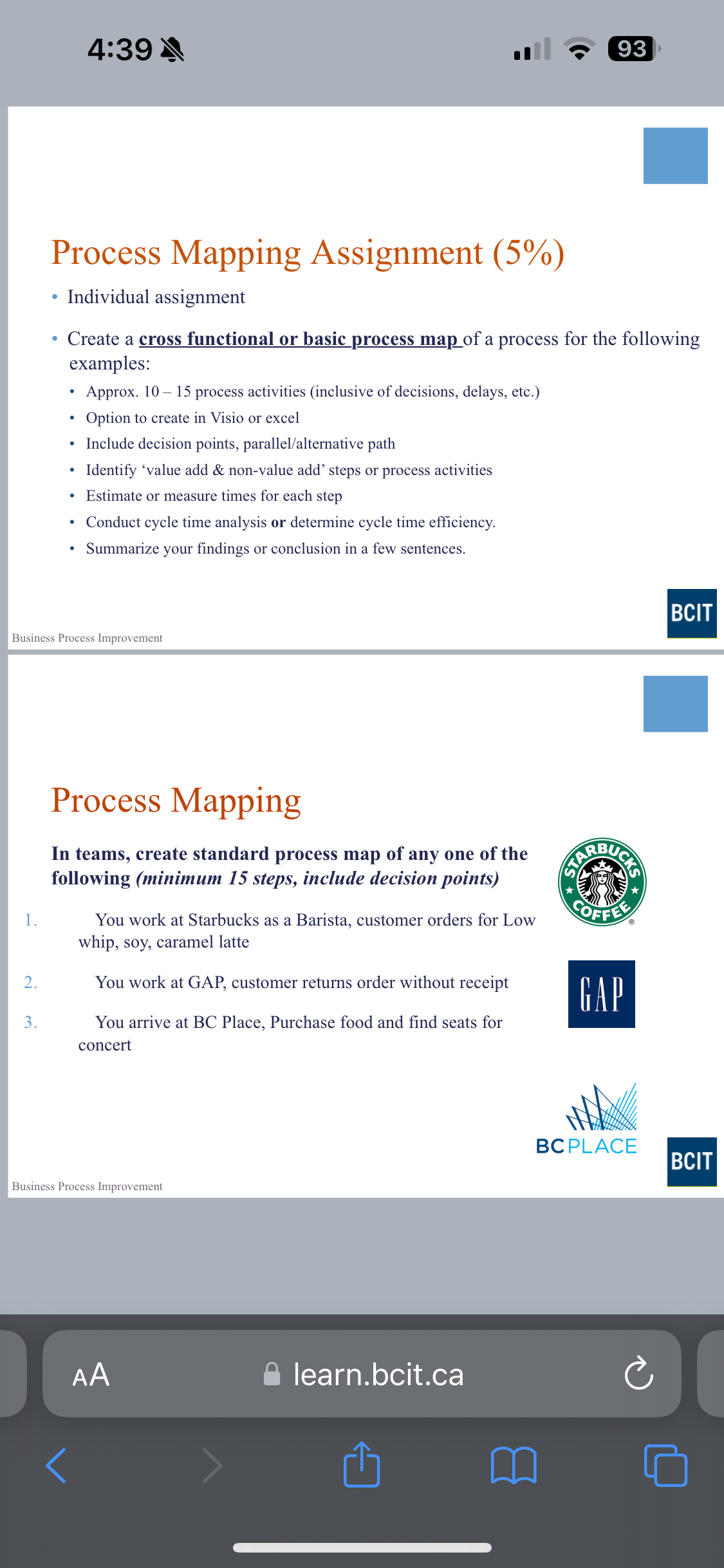  Process Mapping In teams, create standard process map of any one