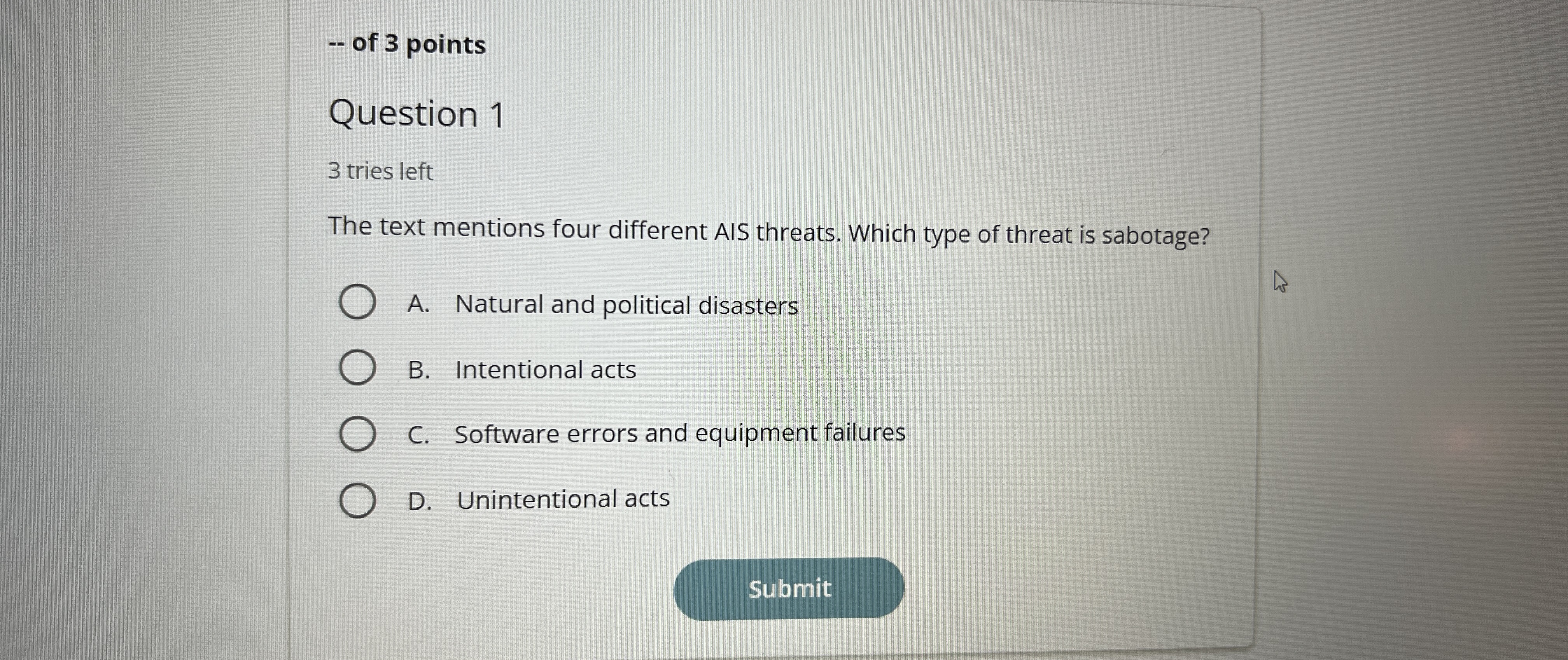  -- of 3 points Question 1 3 tries left The text