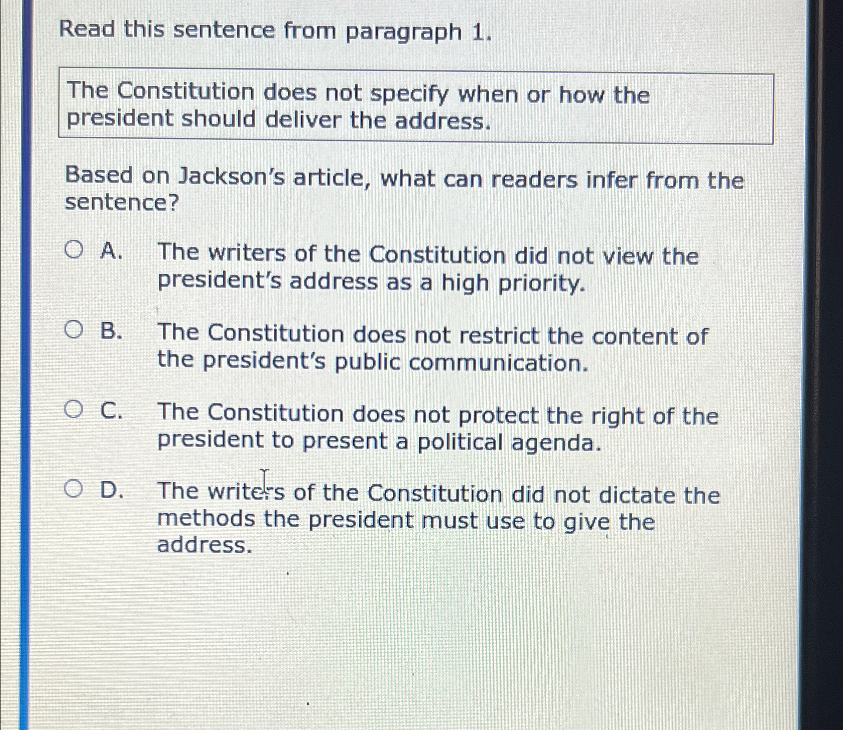 Read this sentence from paragraph 1. The Constitution does not specify