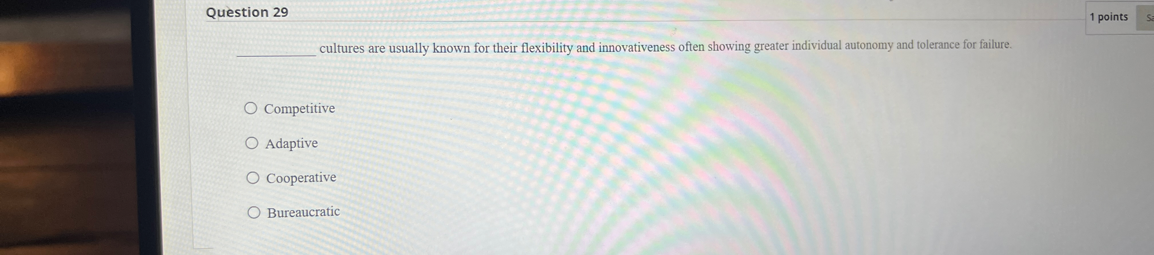  Question 29 1 points q, cultures are usually known for their