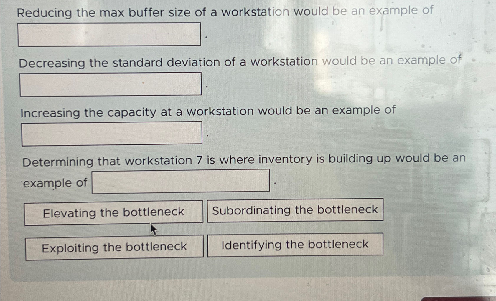  Reducing the max buffer size of a workstation would be an