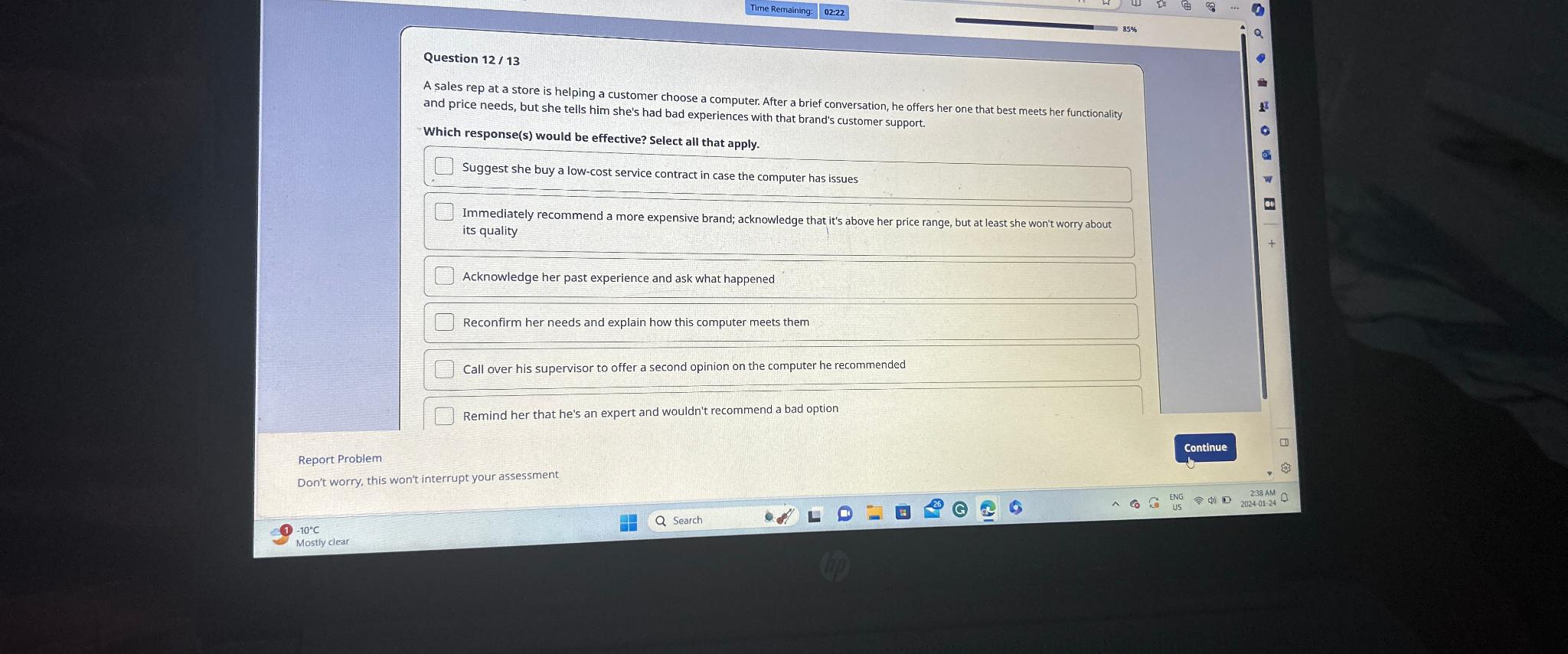  Question 1213 A sales rep at a store is helping a