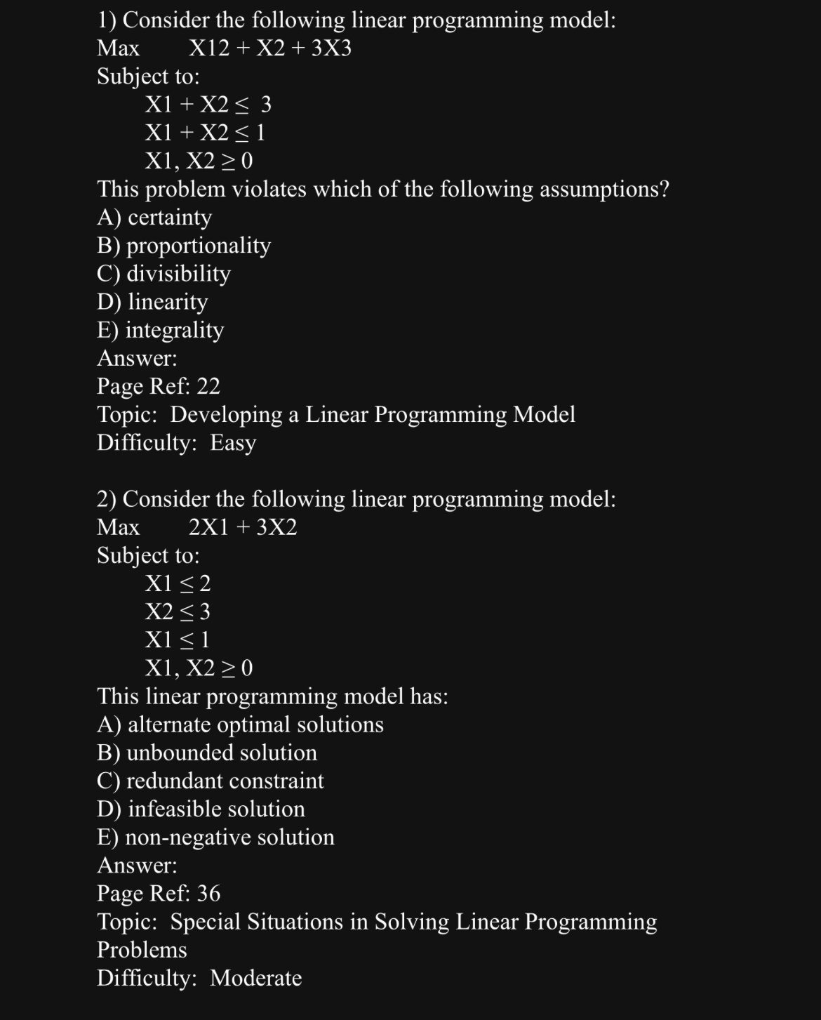  Consider the following linear programming model: Max x12+x2+3x3 Subject to: x1+x23