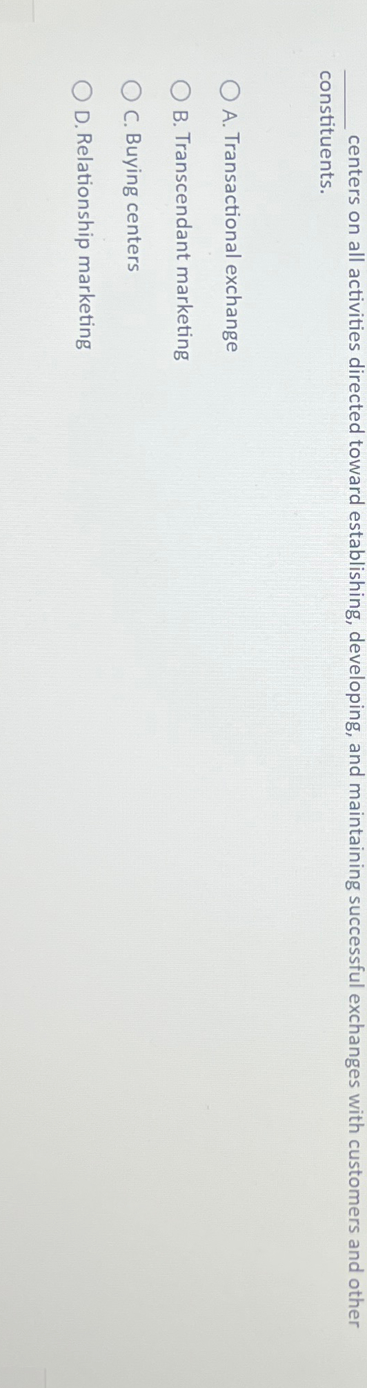  centers on all activities directed toward establishing, developing, and maintaining successful