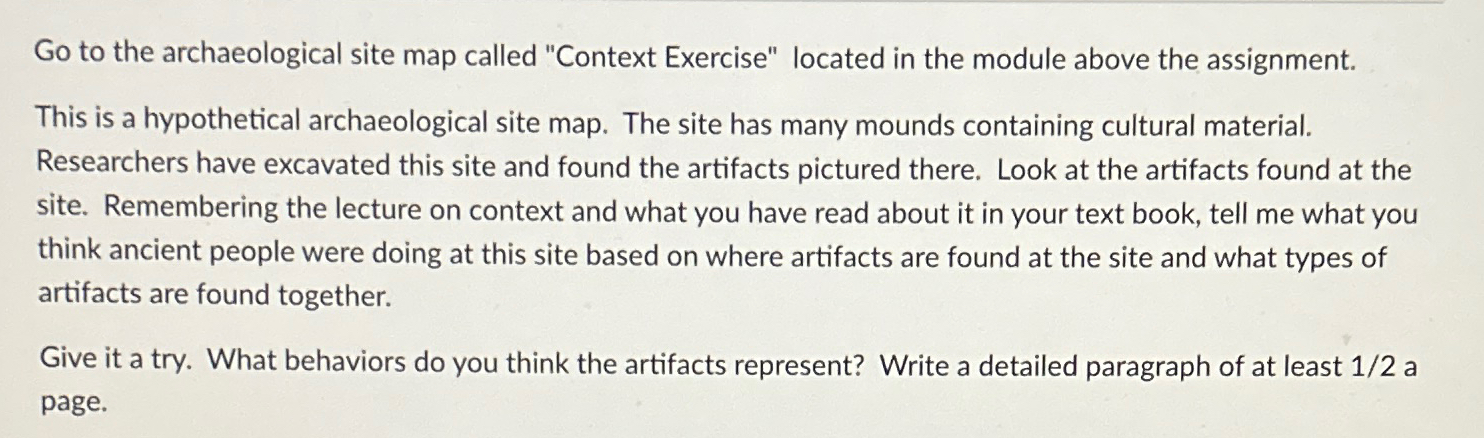  Go to the archaeological site map called "Context Exercise" located in