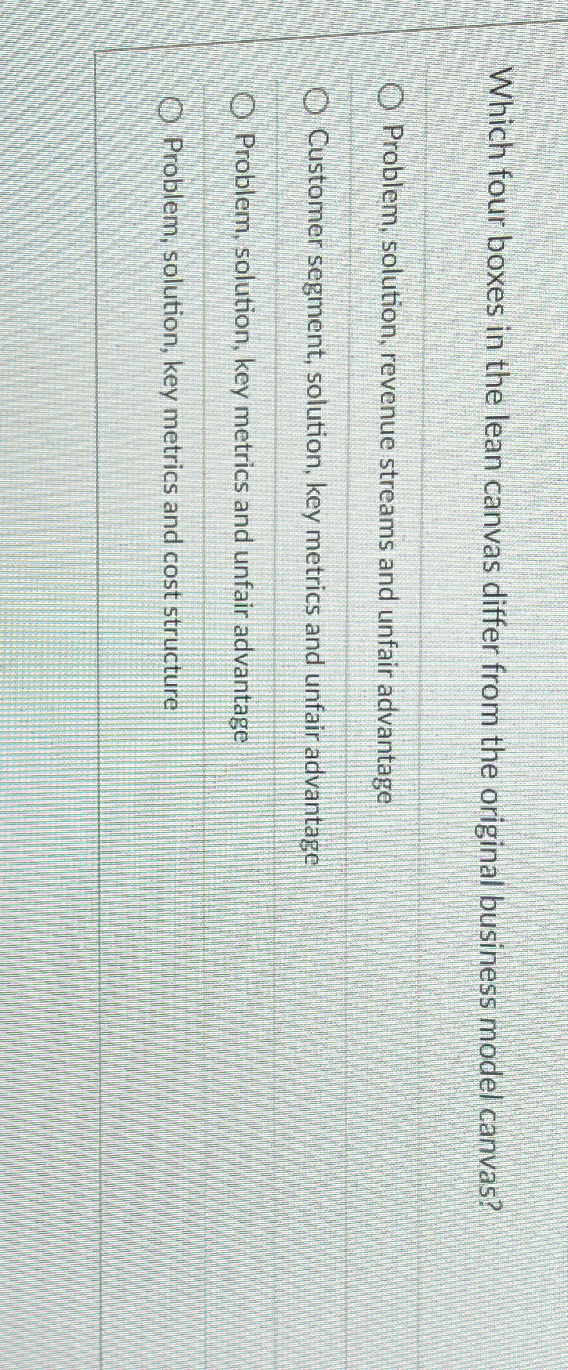  Which four boxes in the lean canvas differ from the original