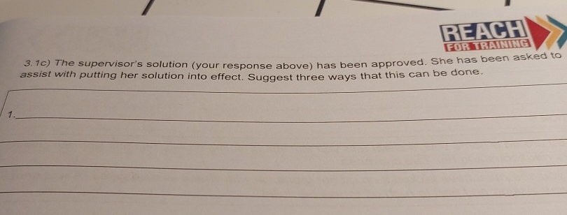 3.1c) The supervisor's solution (your response above) has been approved. She