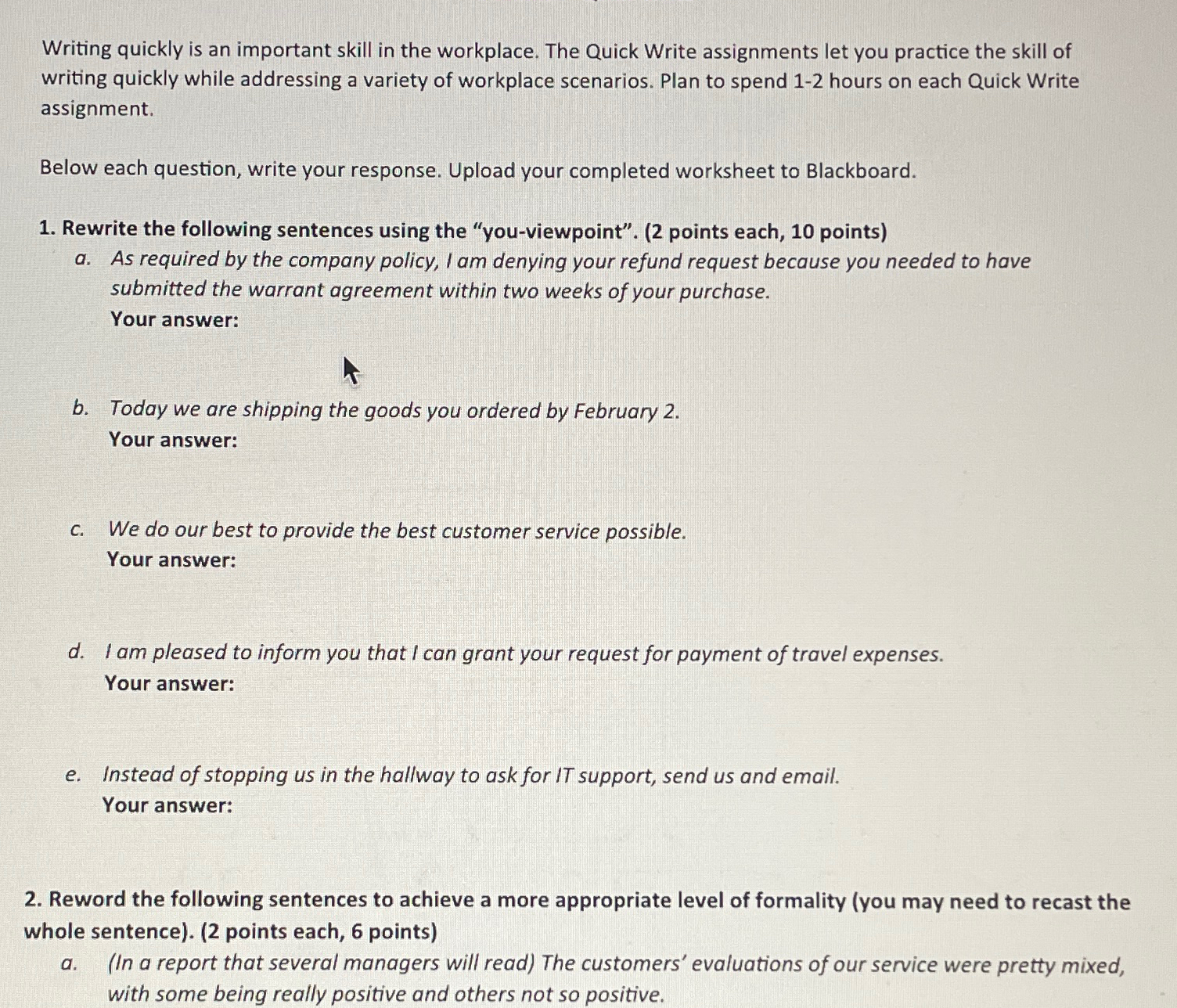  Writing quickly is an important skill in the workplace. The Quick