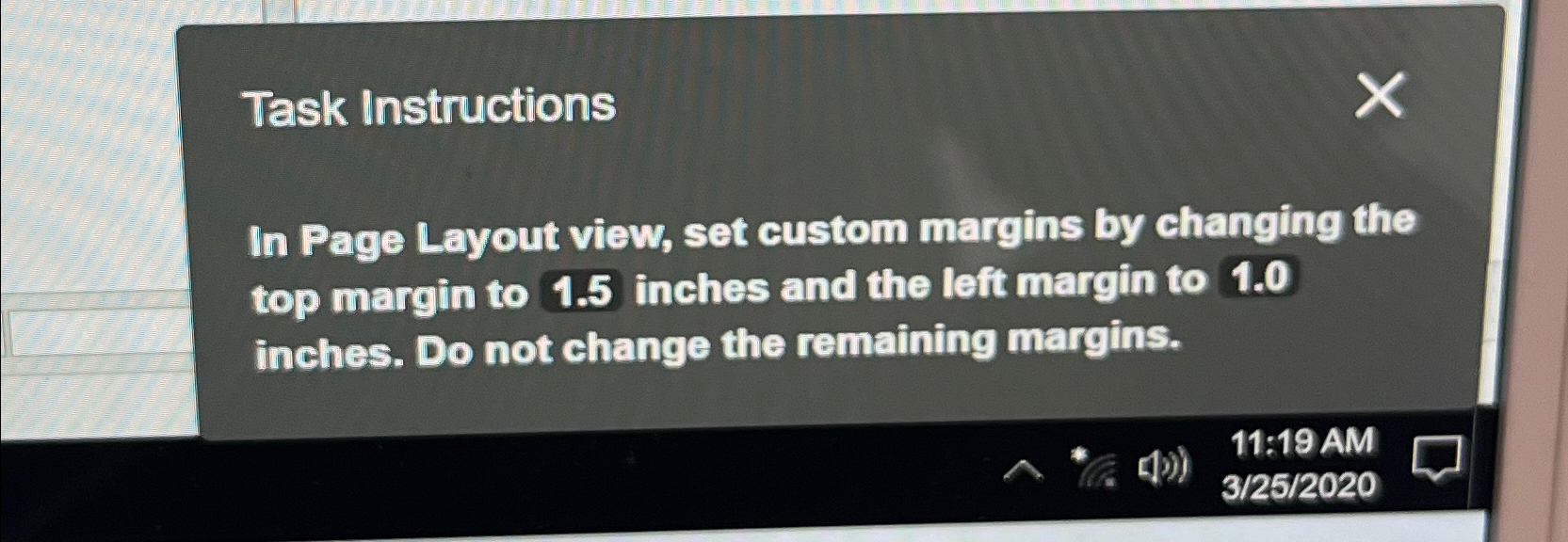  Task Instructions In Page Layout view, set custom margins by changing