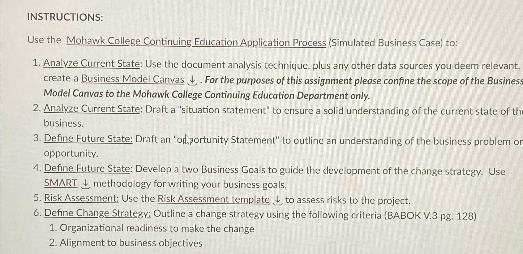  INSTRUCTIONS: Use the Mohawk College Continuing Education Application Process (Simulated Business