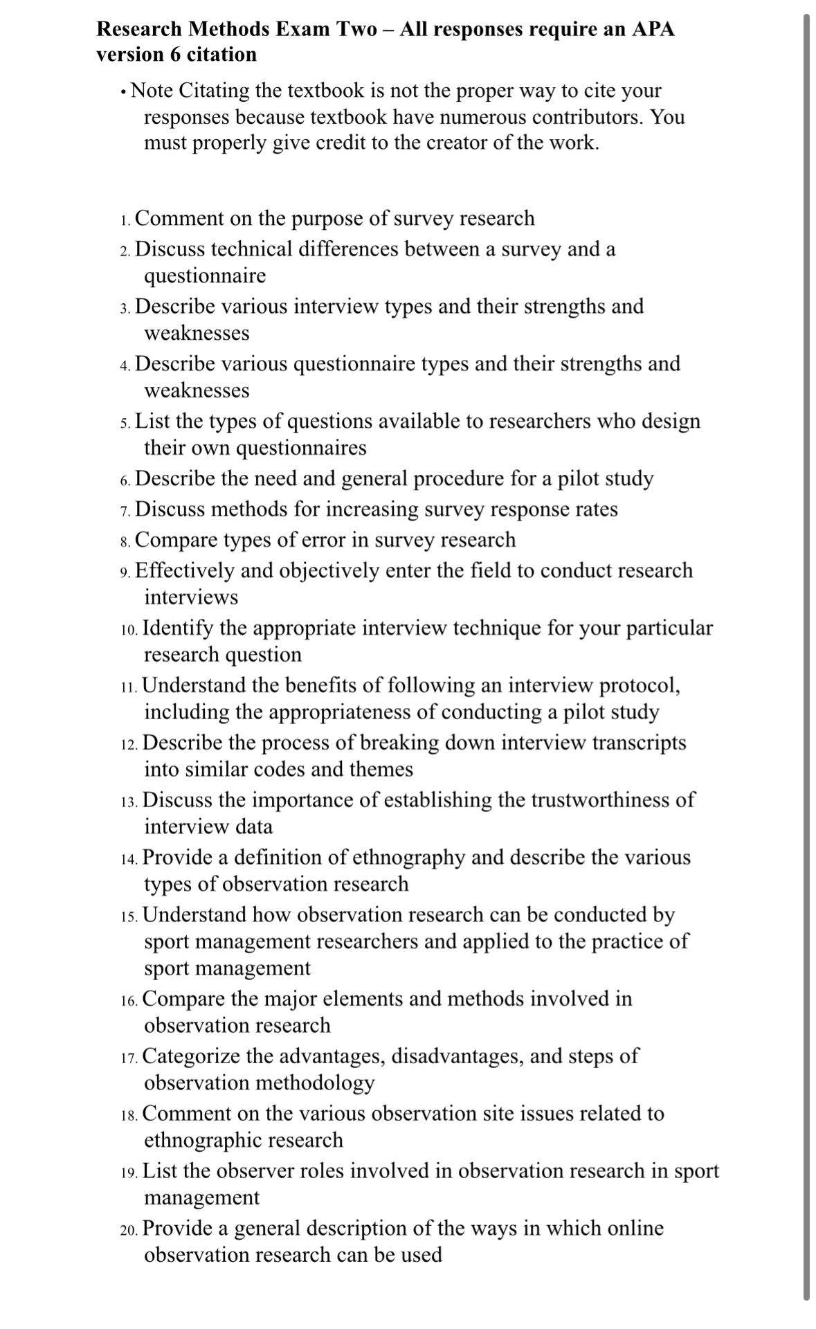  Research Methods Exam Two - All responses require an APA version