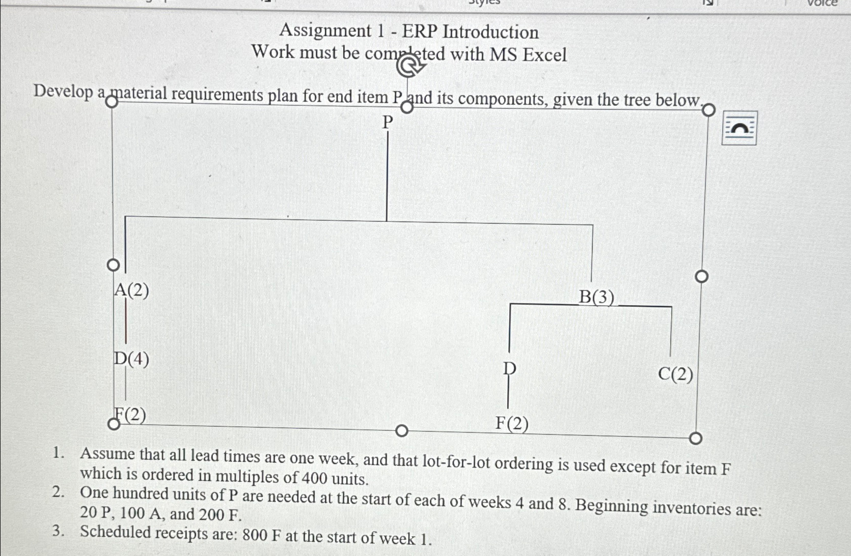  Assignment 1- ERP Introduction Work must be completed with MS Excel