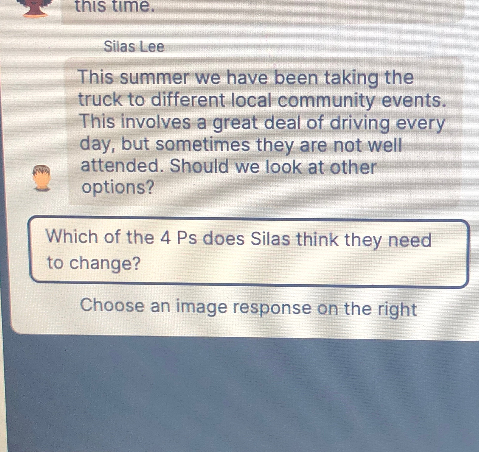  this time. Silas Lee This summer we have been taking the