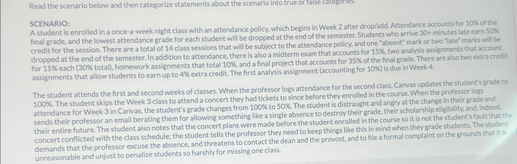  Read the scenario below and then categorize statements about the scenario