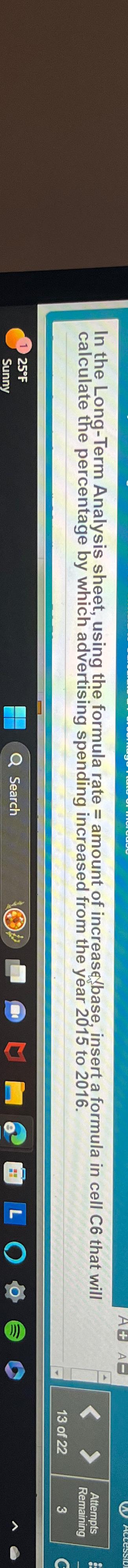  In the Long-Term Analysis sheet, using the formula rate = amount