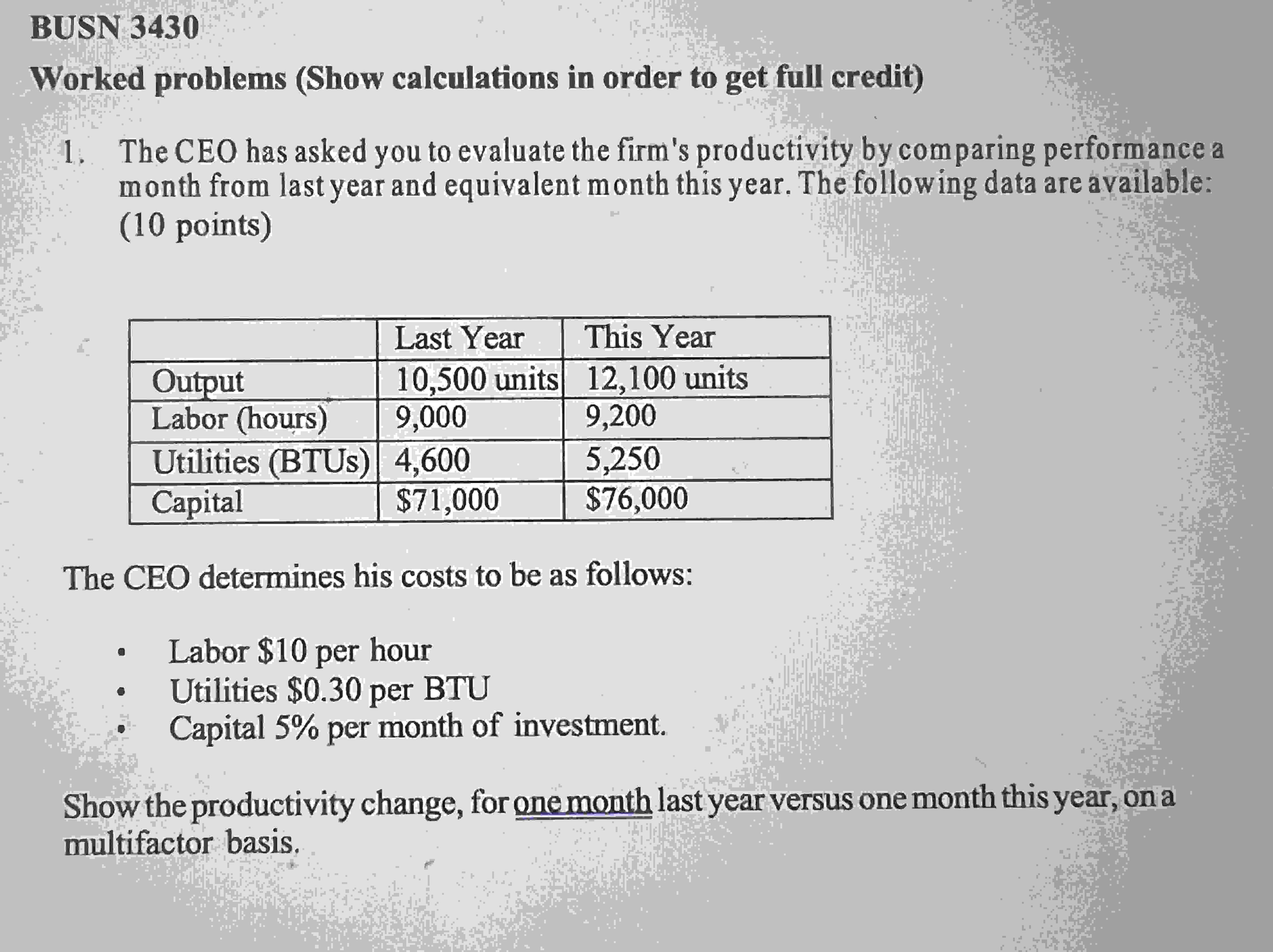  Worked problems (Show calculations in order to get full credit)BUSN 3430
