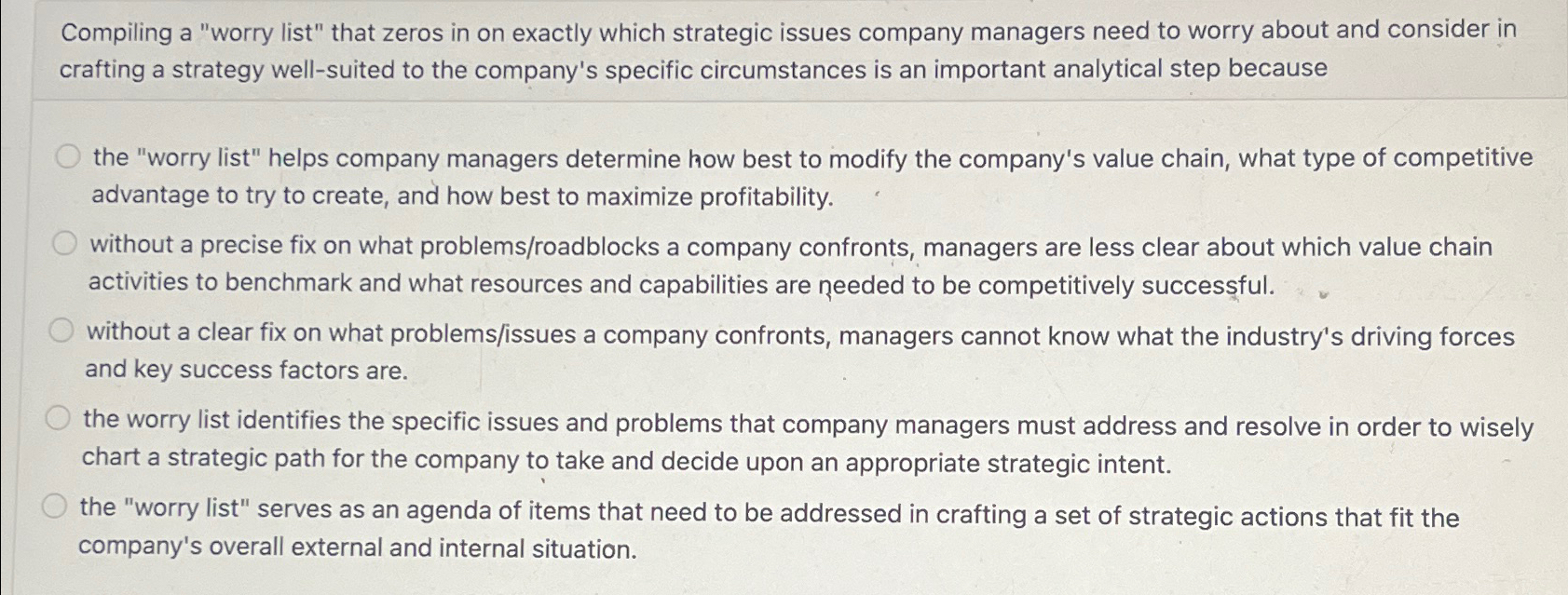  Compiling a "worry list" that zeros in on exactly which strategic