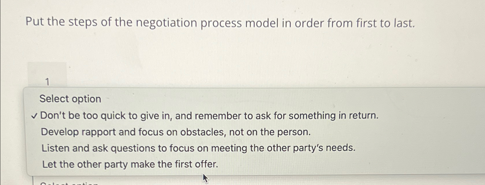  Put the steps of the negotiation process model in order from