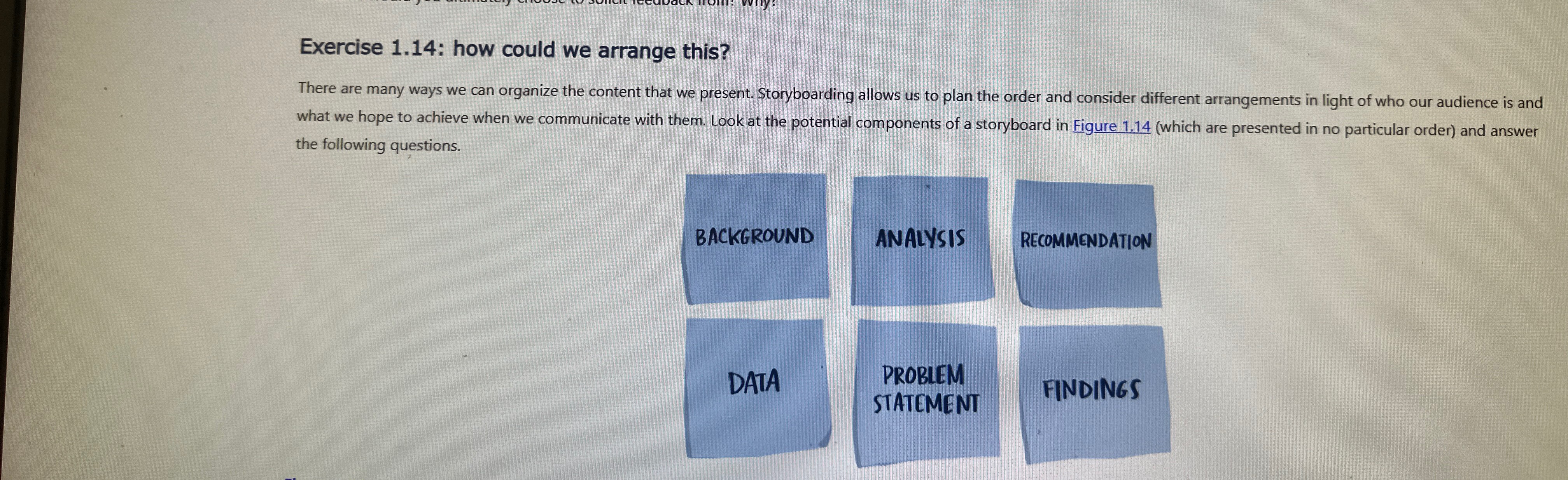  Exercise 1.14: how could we arrange this? There are many ways