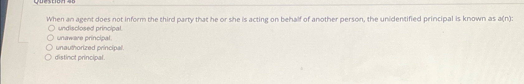  When an agent does not inform the third party that he