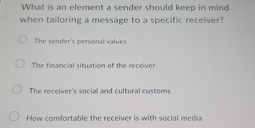  What is an element a sender should keep in mind when
