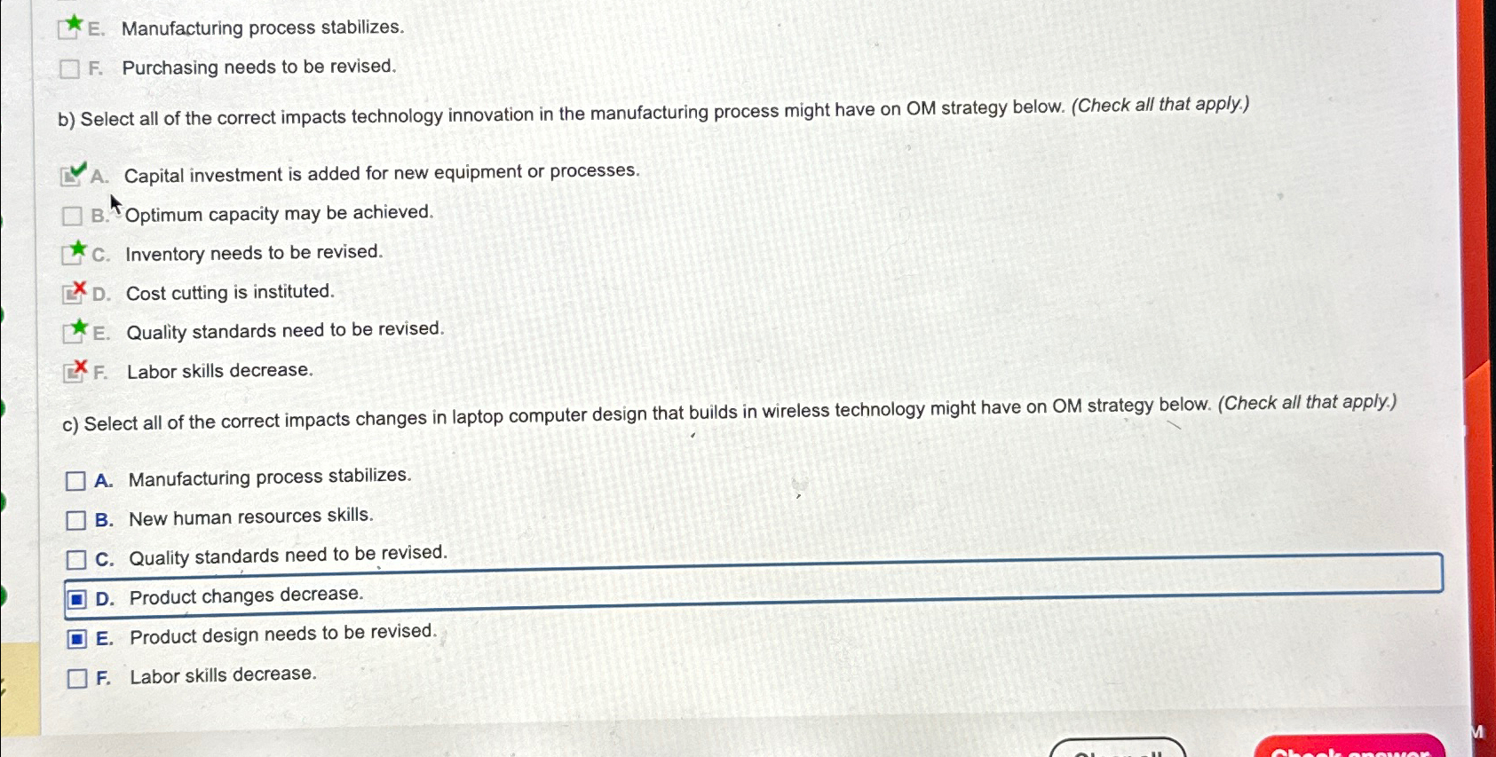  E. Manufacturing process stabilizes. F. Purchasing needs to be revised. b)
