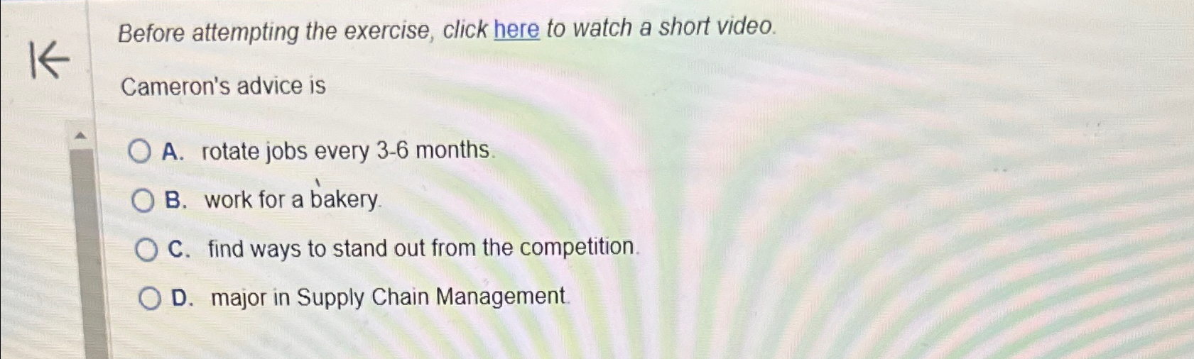  Before attempting the exercise, click here to watch a short video.