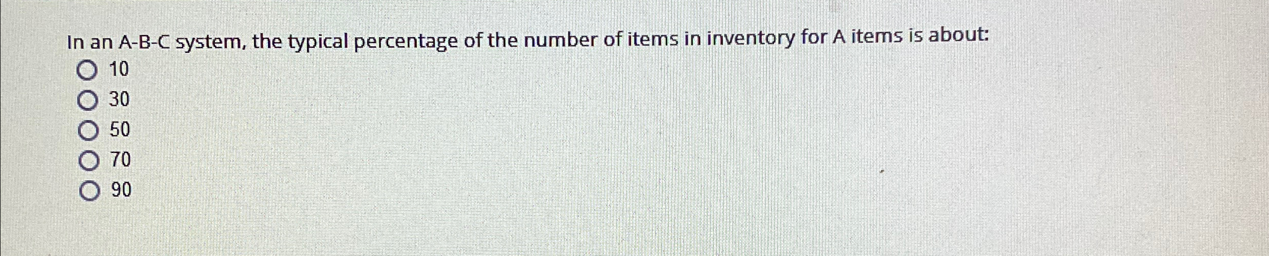  In an A-B-C system, the typical percentage of the number of
