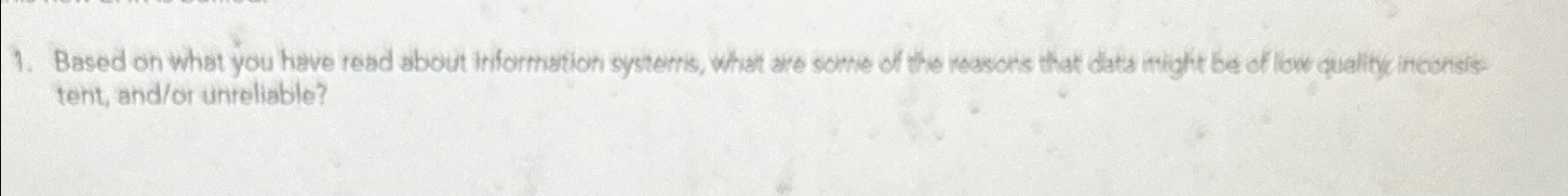  Based on what you have read about information systems, what are